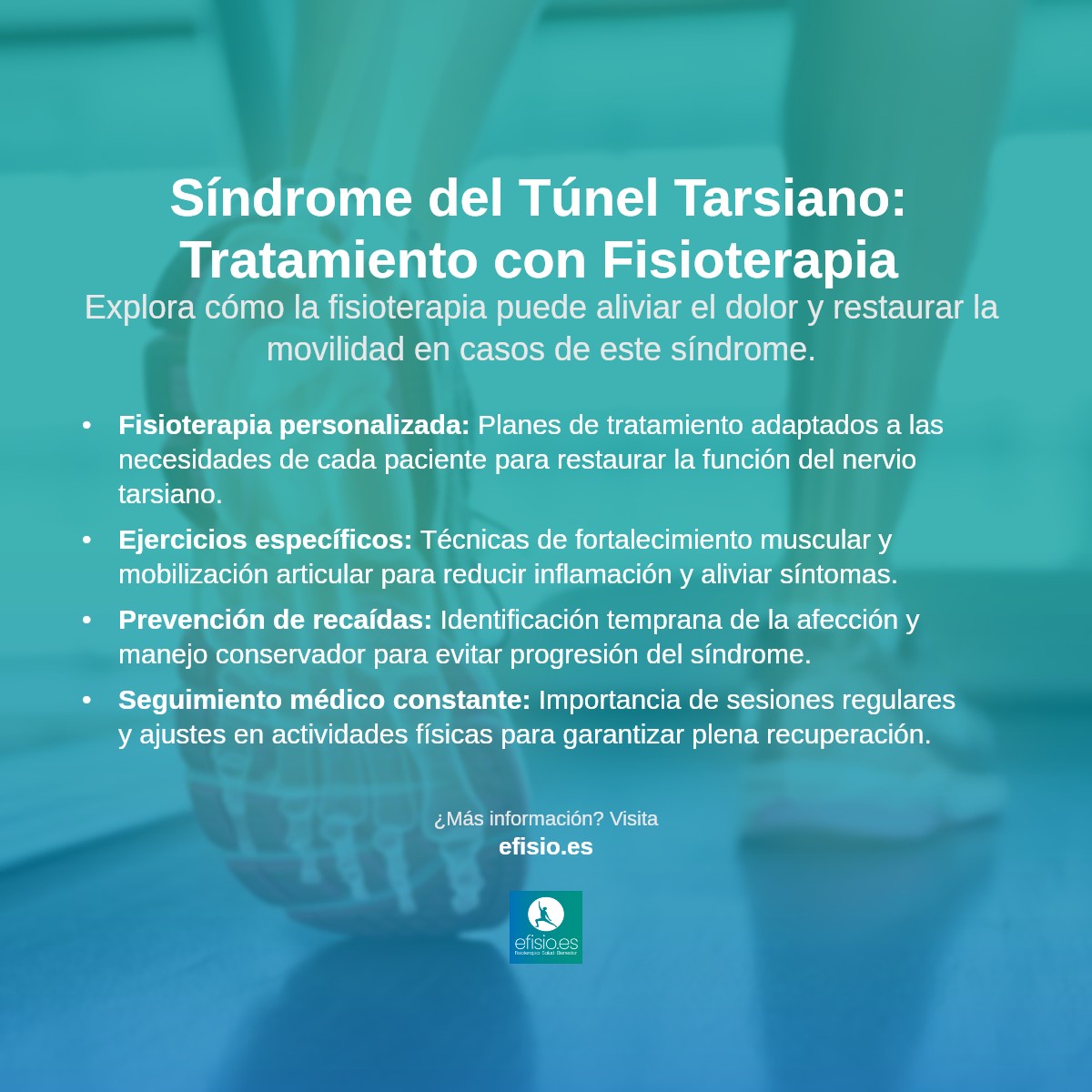 Imagen resumen sobre Síndrome del Túnel Tarsiano: Tratamiento con Fisioterapia