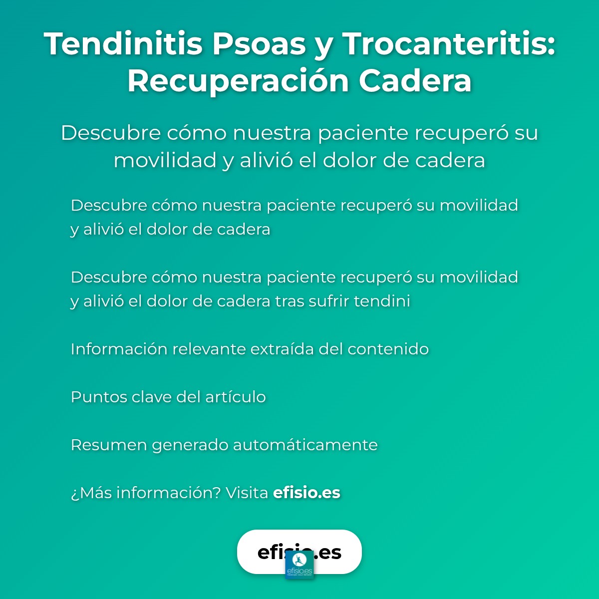 Imagen resumen sobre Tendinitis Psoas y Trocanteritis: Recuperación Cadera