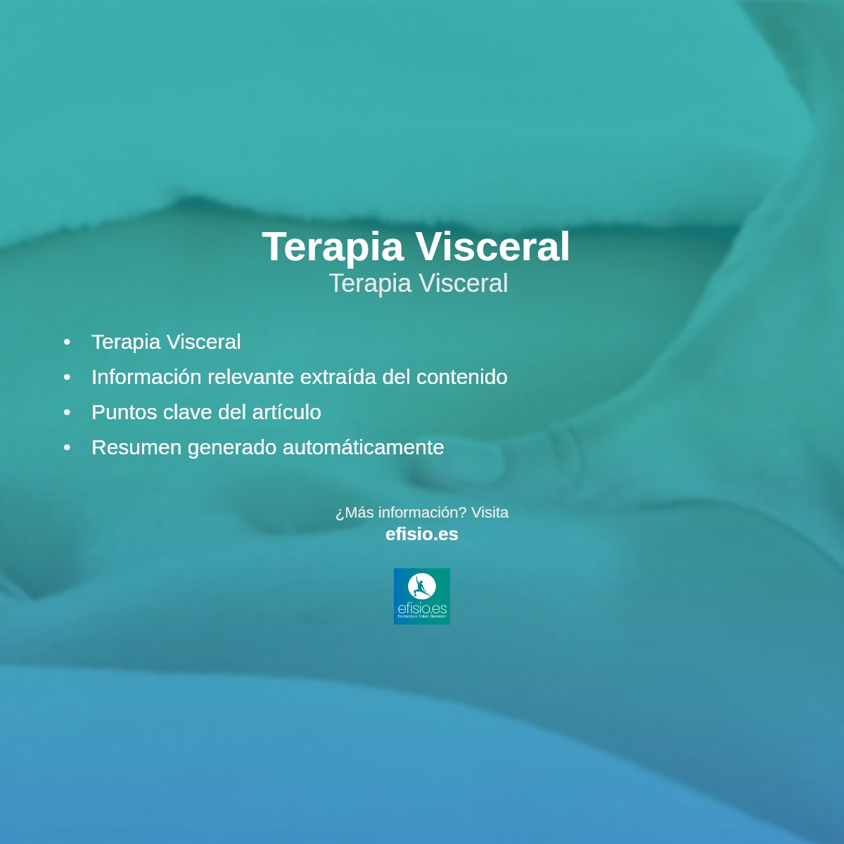 Imagen resumen sobre Terapia Visceral