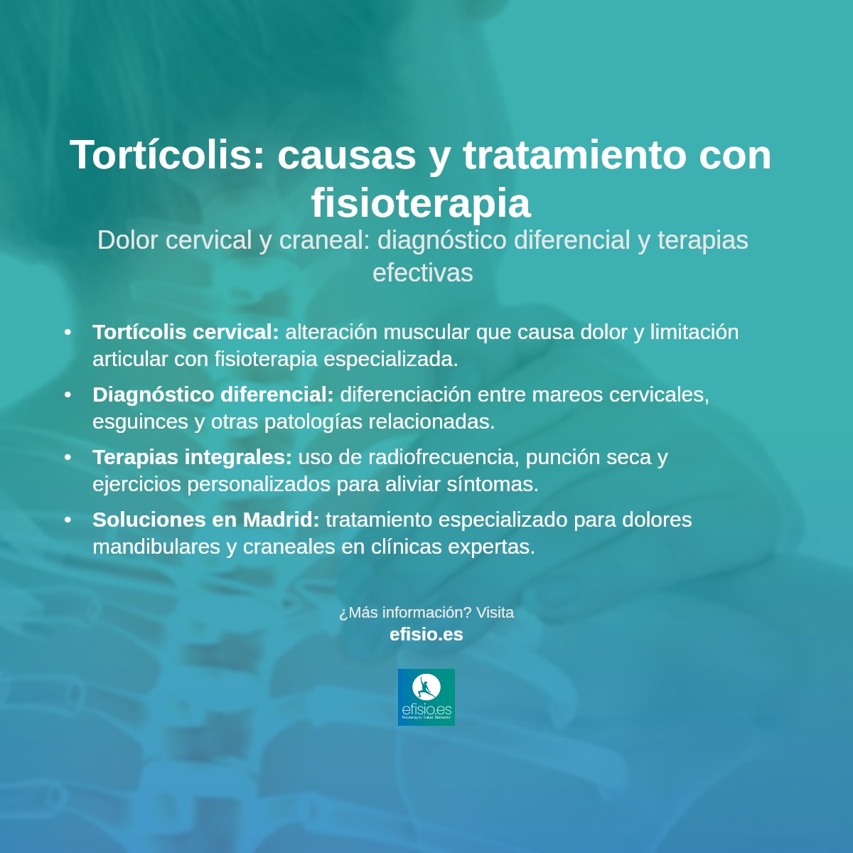 Imagen resumen sobre Tortícolis: causas y tratamiento con fisioterapia