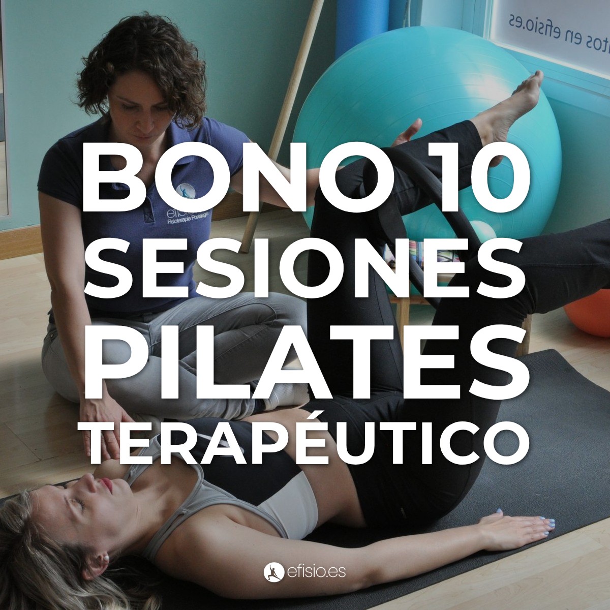 Bono 10 sesiones Pilates Terapéutico