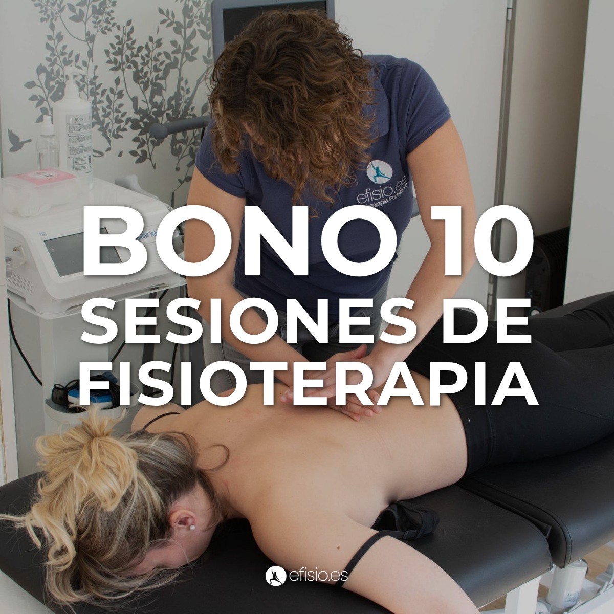 Bono 10 Sesiones de Fisioterapia