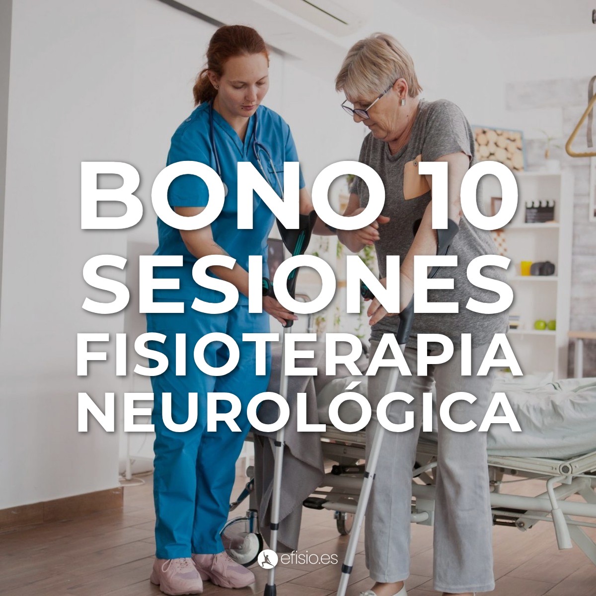 Bono 10 sesiones fisioterapia neurológica