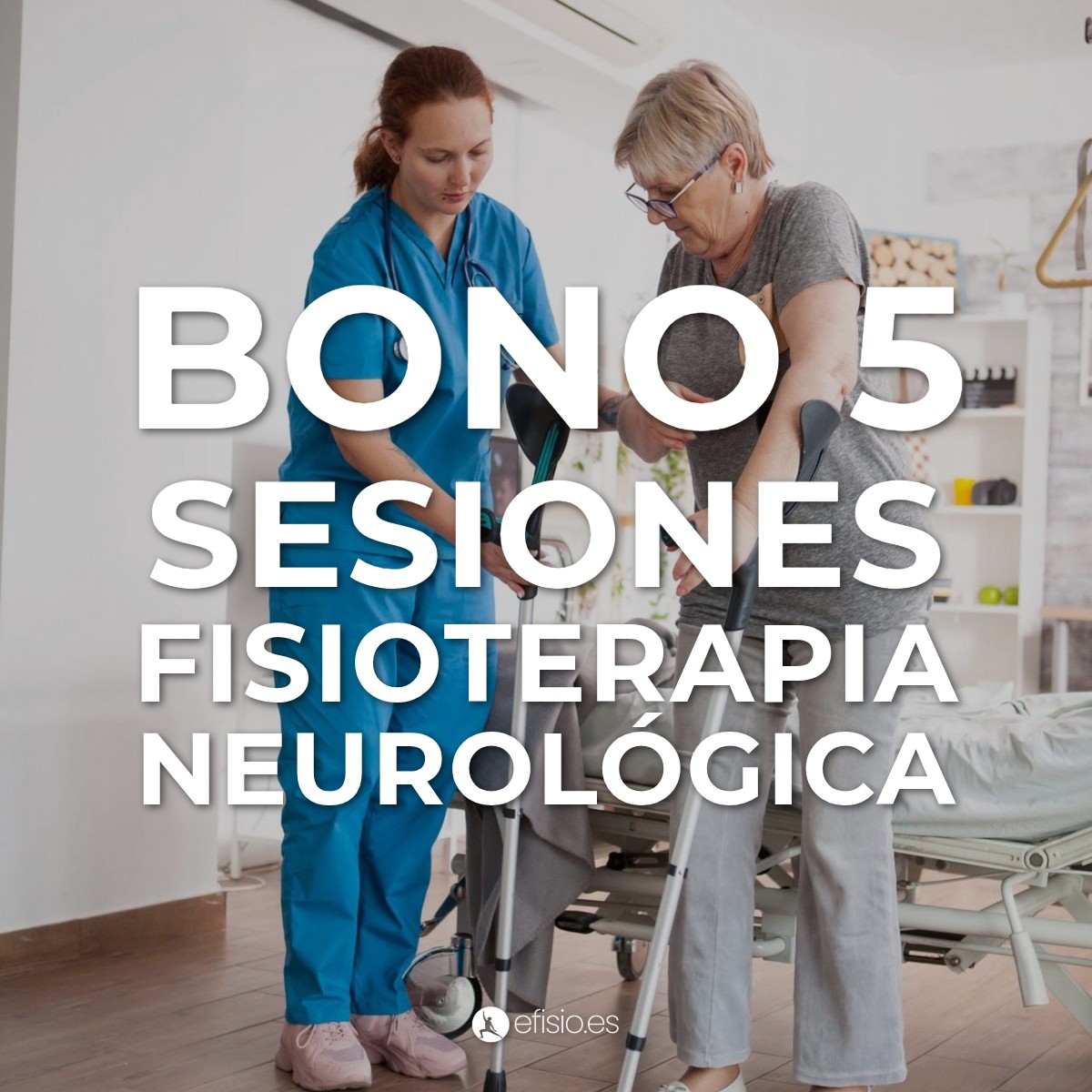 Bono 5 sesiones fisioterapia neurológica
